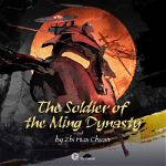 The Soldier of the Ming Dynasty