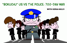 “Bokuchu” Us vs the Police: 700-Day War