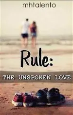 Rule: The Unspoken Love